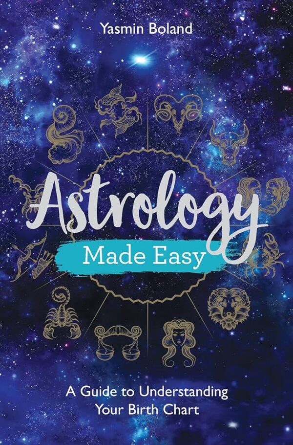 Astrology Made Easy - Decode Your Birth Chart